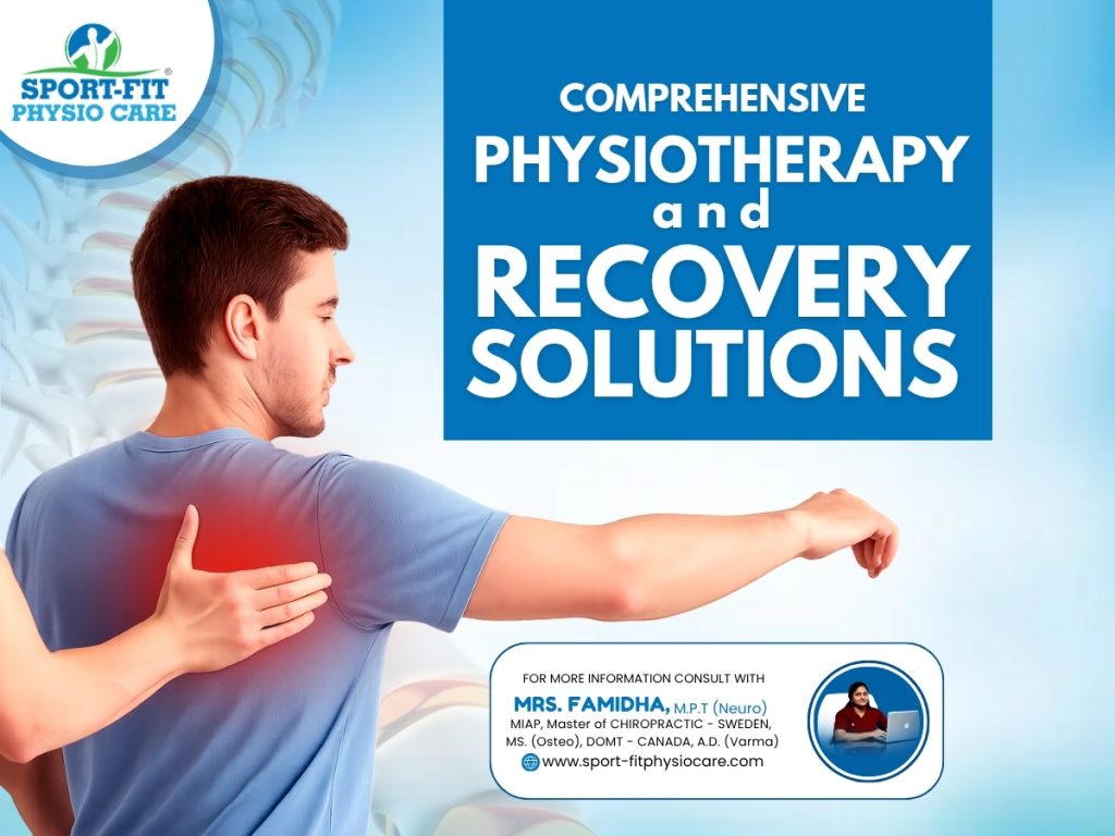 Comprehensive Physiotherapy and recovery solutions